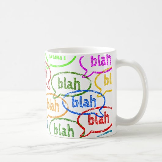 Funny Colorful Blah Blah Coffee Cup Tasse (Rechts)