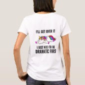 Funny Colorful Dramatisches Drama T-Shirt (Rückseite)