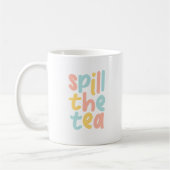 Funny Colorful Spill The Tee Kaffeetasse (Links)
