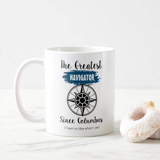 Funny Columbus hat den Navigator verloren Kaffeetasse (Mit Donut)