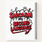 Funny Comic Book Sarcasm My Second Language Notizblock (Rückseite)