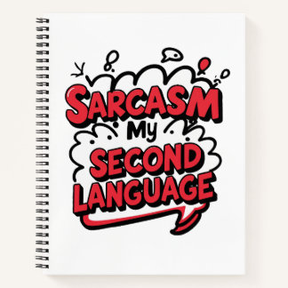 Funny Comic Book Sarcasm My Second Language Notizblock