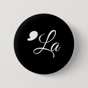 Funny Comma La Kamala Harris 2024 Abstimmung Ankün Button