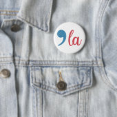 Funny Comma La Kamala Harris 2024 für den Präsiden Button (Beispiel)