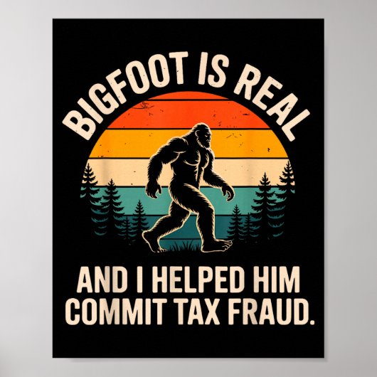 Funny Commit Tax Fraud Design For Men Women Tax Da Poster (Vorne)