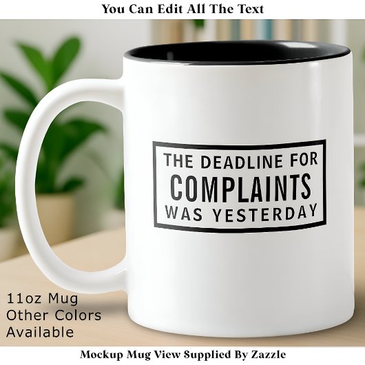 Funny Complaints Deadline, Modern Minimalist  Zweifarbige Tasse