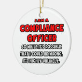Funny Compliance Officer .. Sehr unwahrscheinlich Keramikornament (Links)
