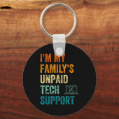 Funny Computer Engineer I'm My Family's Unpaid Tec Schlüsselanhänger (Vorderseite)