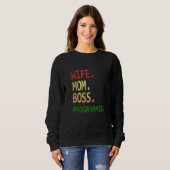 Funny Computer Programmierer Geek Ehefrau Mama Bos Sweatshirt (Vorne ganz)
