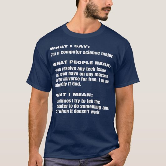 Funny Computer Science Major Student Engineer T-Shirt (Vorderseite)