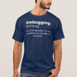 Funny Computer Science Major Student Programming T-Shirt<br><div class="desc">Funny Computer Science Hauptstudentische Programmierung,  Programmierung,  Programmierer,  Programmierer,  Code,  Geek,  Entwickler,  Gecoder,  Software,  Computer,  Javascript,  Python,  Linux,  Nerd,  HTML,  Java,  Tech,  lustig,  Entwicklung,  CSS,  Git,  Laptop,  Technologie,  Internet,  Open Source,  php,  Web,  Macbook,  js,  github,  Apfel</div>