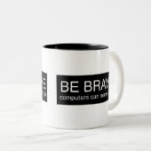Funny Computer Tasse (VorderseiteRechts)