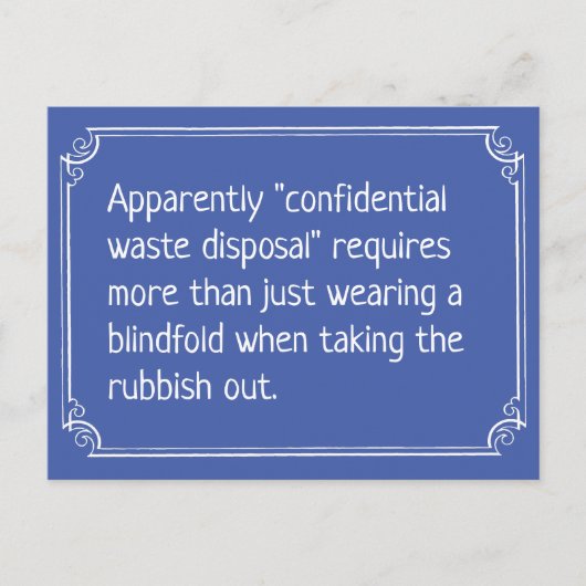 Funny Confidential Waste Disposable Joke Postkarte (Vorderseite)