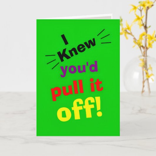 funny congratulations on achievement karte (Gelbe Blume)