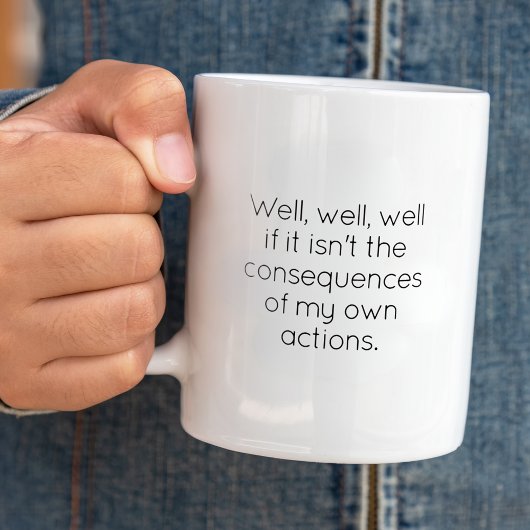 Funny Consequenzen Co-Worker Trendy Typografy Zweifarbige Tasse