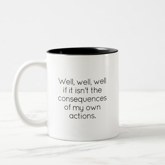 Funny Consequenzen Co-Worker Trendy Typografy Zweifarbige Tasse (Links)