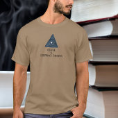 Funny Conspiracy Theories & Coffee T - Shirt