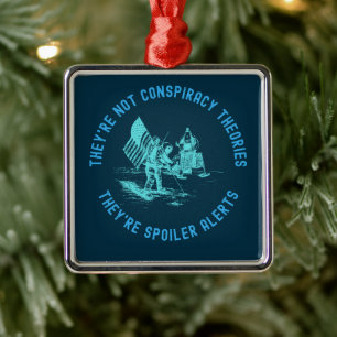 Funny Conspiracy Theory Moon Landing NASA Ornament Aus Metall