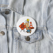 Funny Construction Worker Road Work Ahead Sign Button (Beispiel)