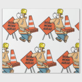 Funny Construction Worker Road Work Ahead Sign Geschenkpapier (Flach)