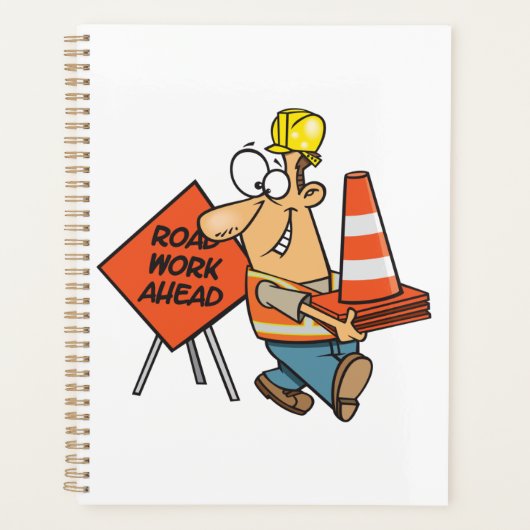 Funny Construction Worker Road Work Ahead Sign Planer (Vorderseite)