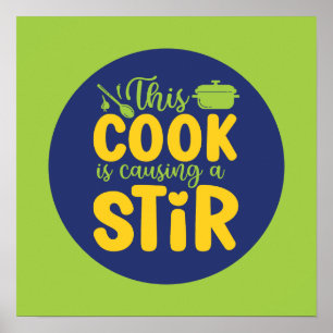 Funny Cook Causing a Stir Retro Kochen Art Deco Poster