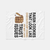 Funny Cookies Lover Quote Gift, Trust Raisin Cooki Fleecedecke (Vorderseite (Horizontal))