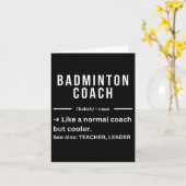 Funny Cool Badminton Coach Zitat Karte (Gelbe Blume)