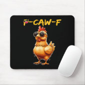 Funny Cool Chicken Sungles Caw F Humor For Men Wom Mousepad (Mit Mouse)