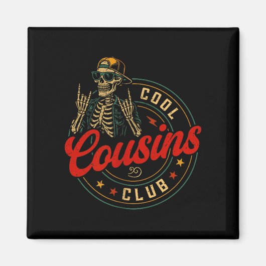Funny Cool Cousins Club Shirt Cousin Crew Skeleton Magnet (Vorne)