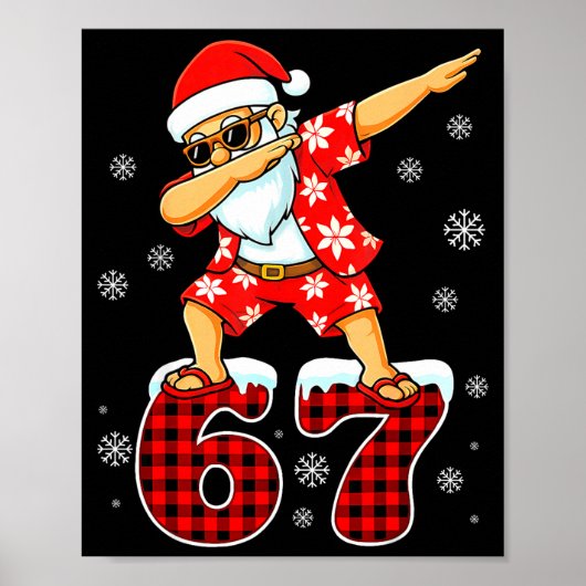 Funny Cool Dabbing Santa Hawaii 67 Meme Christmas  Poster (Vorne)