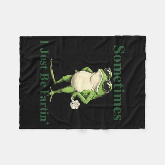 Funny Cool Frog Graphic Sometimes I Just Be Fartin Fleecedecke (Vorderseite (Horizontal))