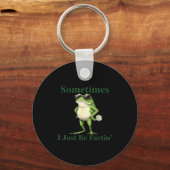 Funny Cool Frog Graphic Sometimes I Just Be Fartin Schlüsselanhänger (Vorderseite)