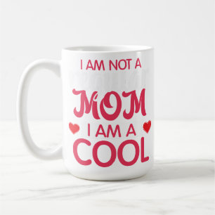 Funny Cool Mama T - Shirt - kein regelmäßiger Mama Kaffeetasse