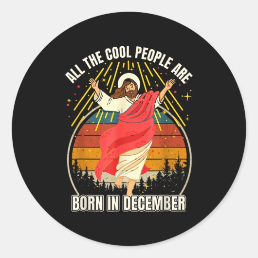 Funny Cool People Are Born In December Christmas B Runder Aufkleber (Vorderseite)