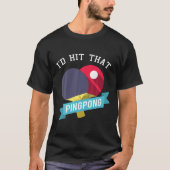 Funny Cool Ping Pong Tischtennis Geschenk für Frau T-Shirt (Vorderseite)