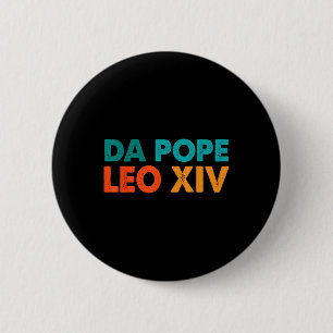 Funny Cool Retro Da Pope T-Shirt New Pope Leo Xiv  Button