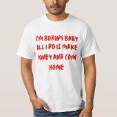 Funny Cool Slogan Design T-Shirt (Vorderseite)