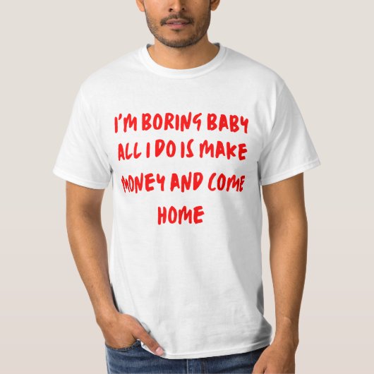Funny Cool Slogan Design T-Shirt (Vorderseite)
