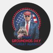 Funny Cool Trump Groundhog macht Groundhog Day Gre Runder Aufkleber (Vorderseite)