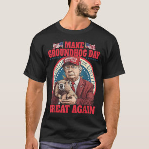 Funny Cool Trump Groundhog macht Groundhog Day Gre T-Shirt