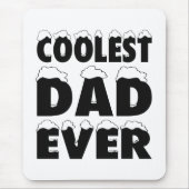 Funny Coolest Dad Ever Father's Day Mouse Pad Mousepad (Vorne)