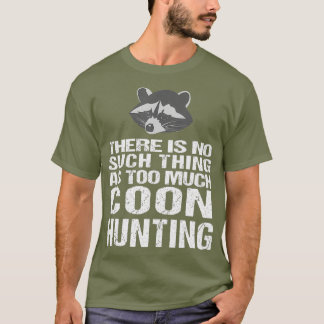 Funny Coon Jagd Raccoon Jäger T-Shirt