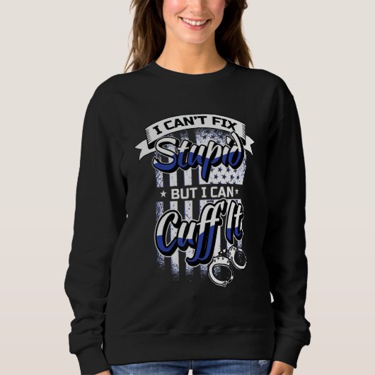 Funny Cop Gift - Handcuffs Police Law Enforcement_ Sweatshirt (Vorderseite)