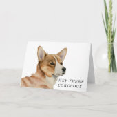 Funny Corgi Dog Happy Birthday Corgeous Karte (Vorderseite)