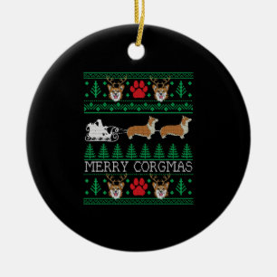 Funny Corgi Dog Lover Owner Corgi Ugly Christmas Keramik Ornament