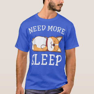 Funny Corgi Dog Pajama braucht mehr Schlaf bei Tie T-Shirt