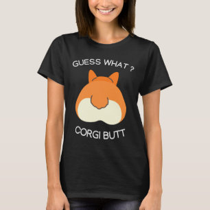 Funny Corgi Hintern für Hunde Ratschläge, was Corg T-Shirt