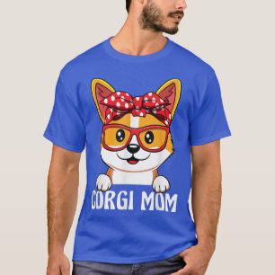 Funny Corgi Mama für Hunde Lover Mütter Tag T - Sh T-Shirt