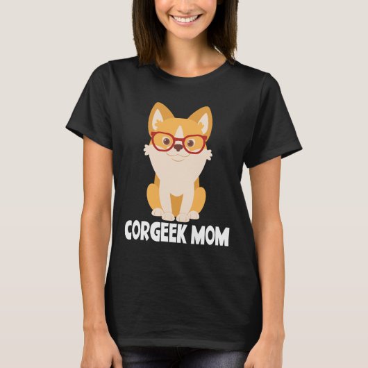 Funny Corgi Mama Welpe Hund Lover Geschenk Niedlic T-Shirt (Vorderseite)